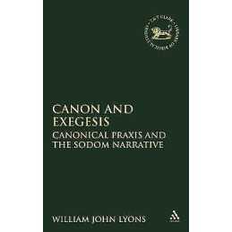 Canon and Exegesis - 9781841272955
