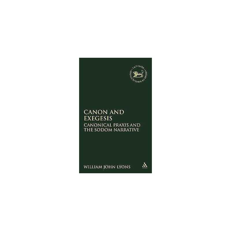 Canon and Exegesis - 9781841272955