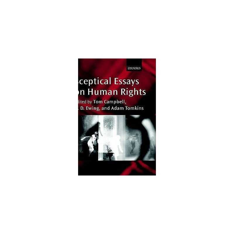 Sceptical Essays on Human Rights - 9780199246694