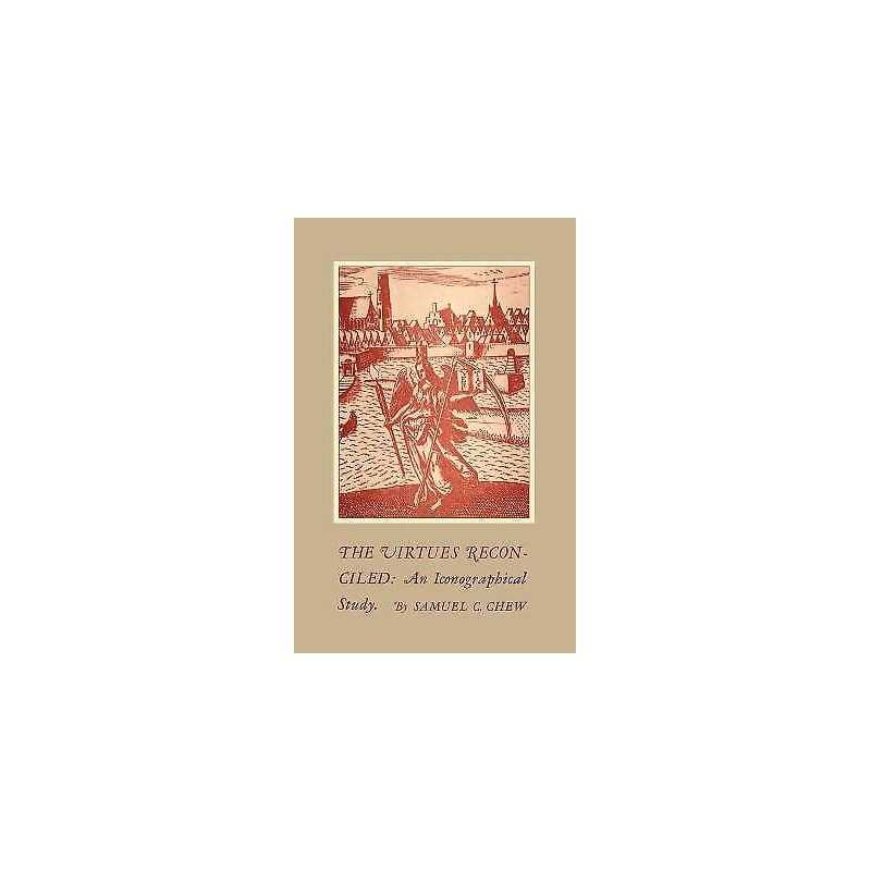 The Virtues Reconciled - 9781442639096