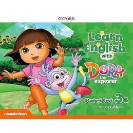 Learn English with Dora the Explorer: Level 3: Student Book B - 9780194052221