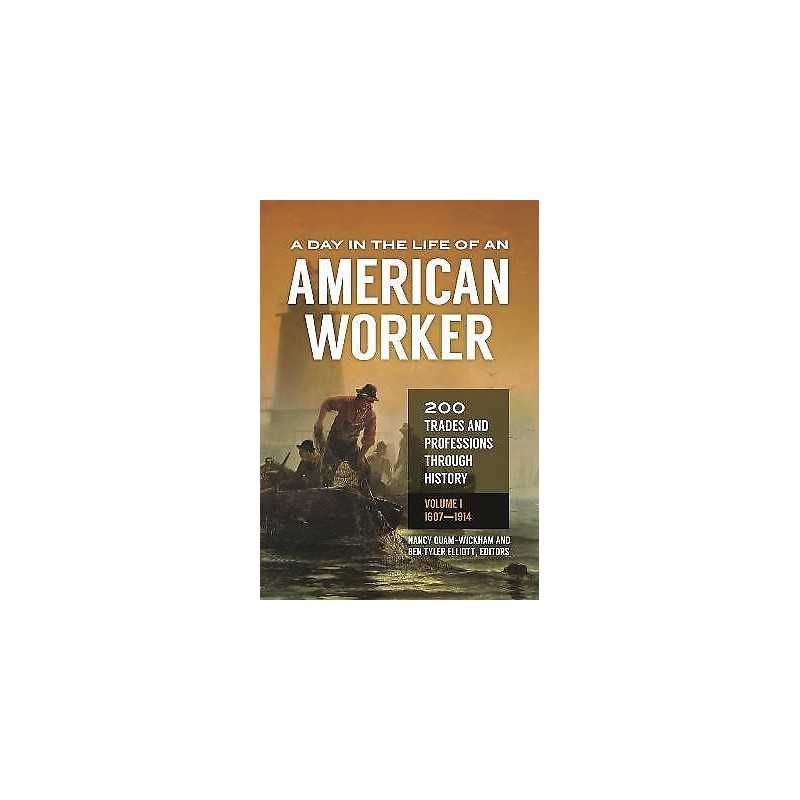 A Day in the Life of an American Worker - 9781440845000