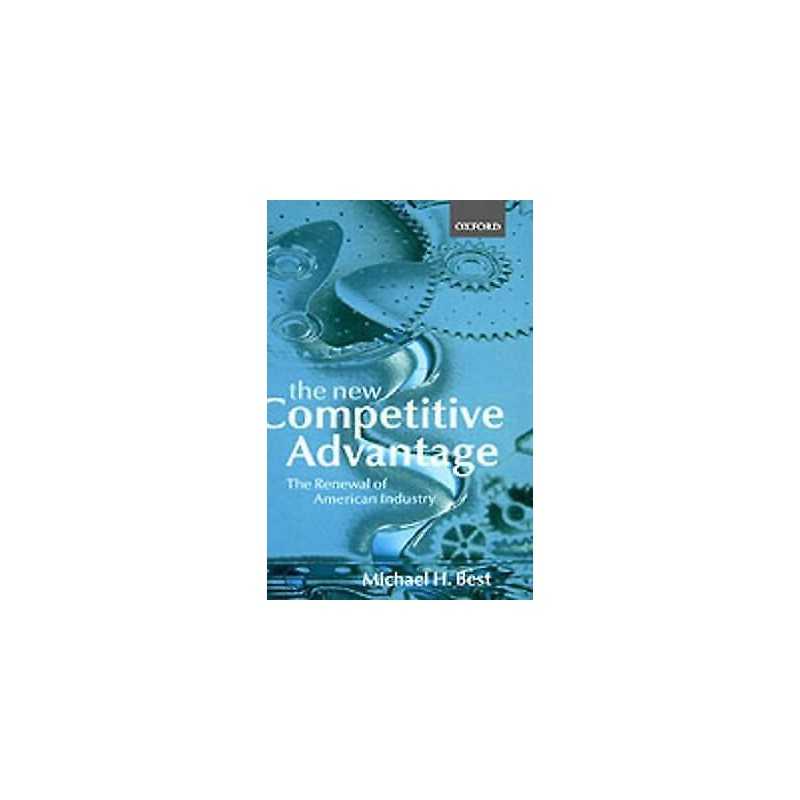 The New Competitive Advantage - 9780198297444