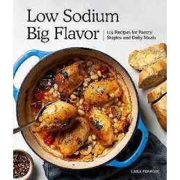 Low Sodium, Big Flavor - 9781632172860