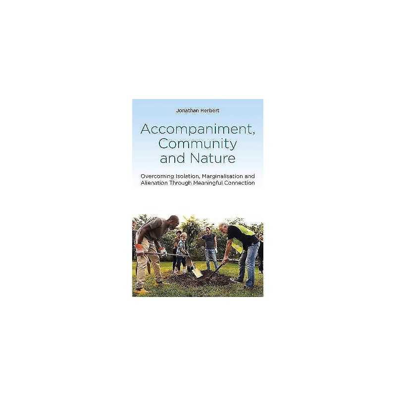 Accompaniment, Community and Nature - 9781785925474
