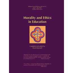 Morality and Ethics in Education - 9781936367627