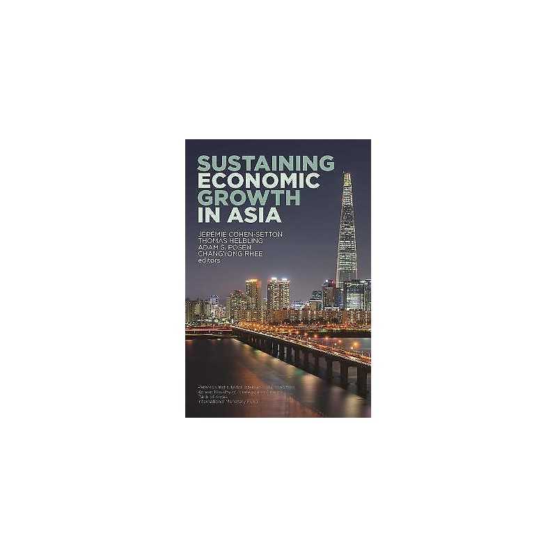 Sustaining Economic Growth in Asia - 9780881327335