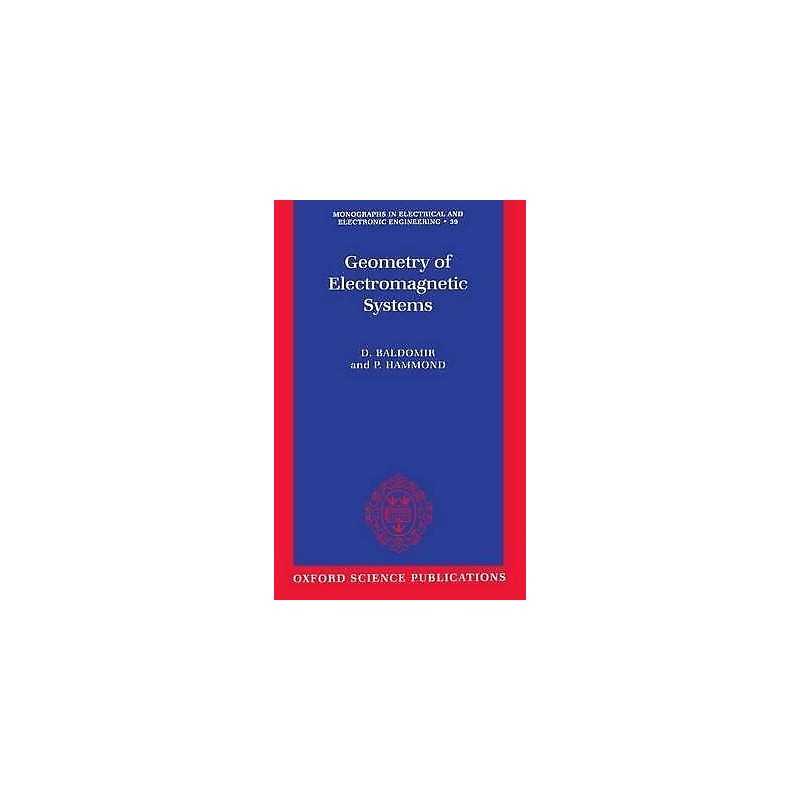 Geometry of Electromagnetic Systems - 9780198591870