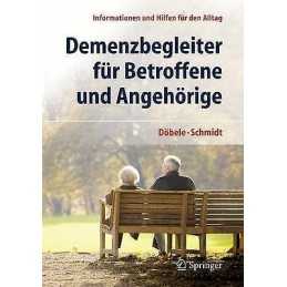 Demenzbegleiter fur Betroffene und Angehoerige - 9783642383564
