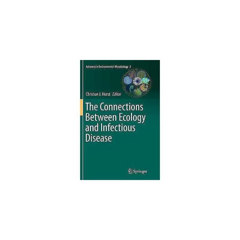 The Connections Between Ecology and Infectious Disease - 9783030064198