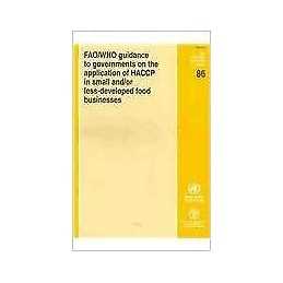 FAO/WHO Guidance to Governments on the Application of HACCP i... - 9789251055960