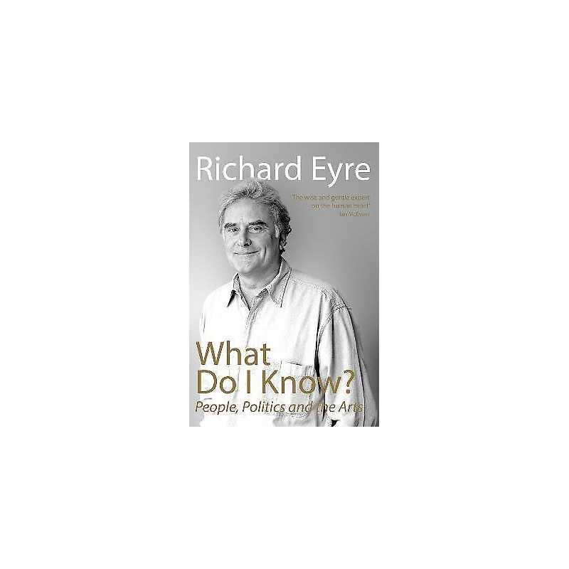 What Do I Know? - 9781848424180