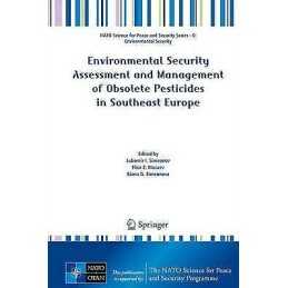 Environmental Security Assessment and Management of Obsolete ... - 9789400764934