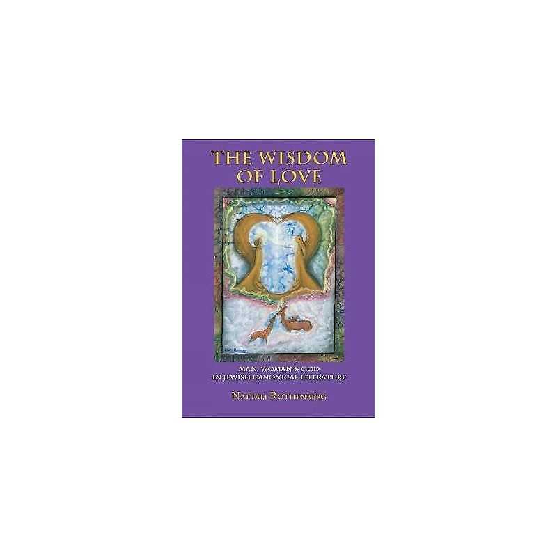 The Wisdom of Love - 9781934843550