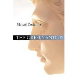 The Greeks and Us - 9780745639017