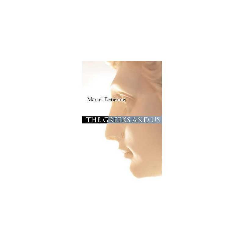 The Greeks and Us - 9780745639017