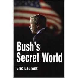 Bushs Secret World - 9780745633497