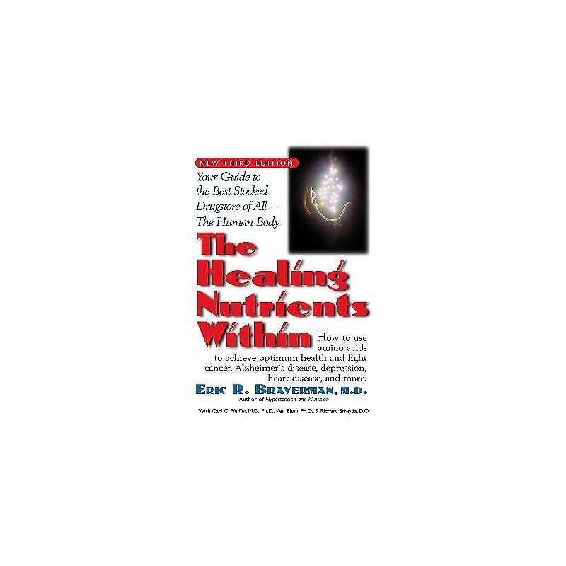 The Healing Nutrients within - 9781591200376
