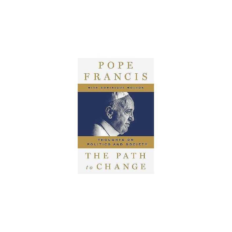 The Path to Change - 9781509893164