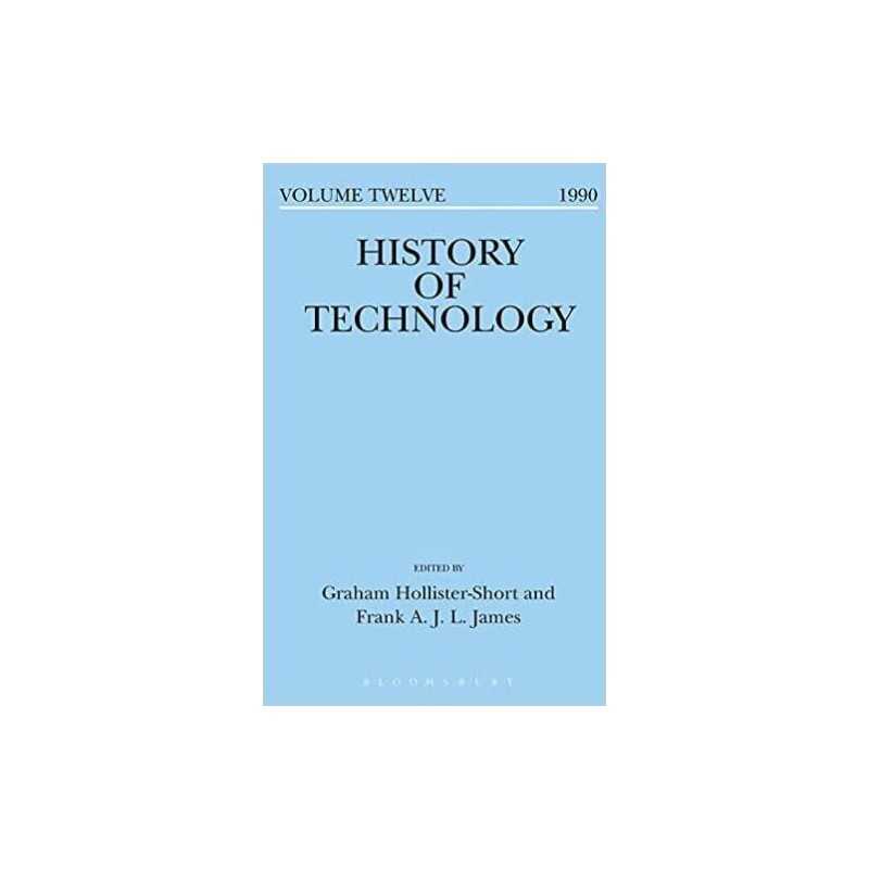 History of Technology Volume 12 - 9781350019157