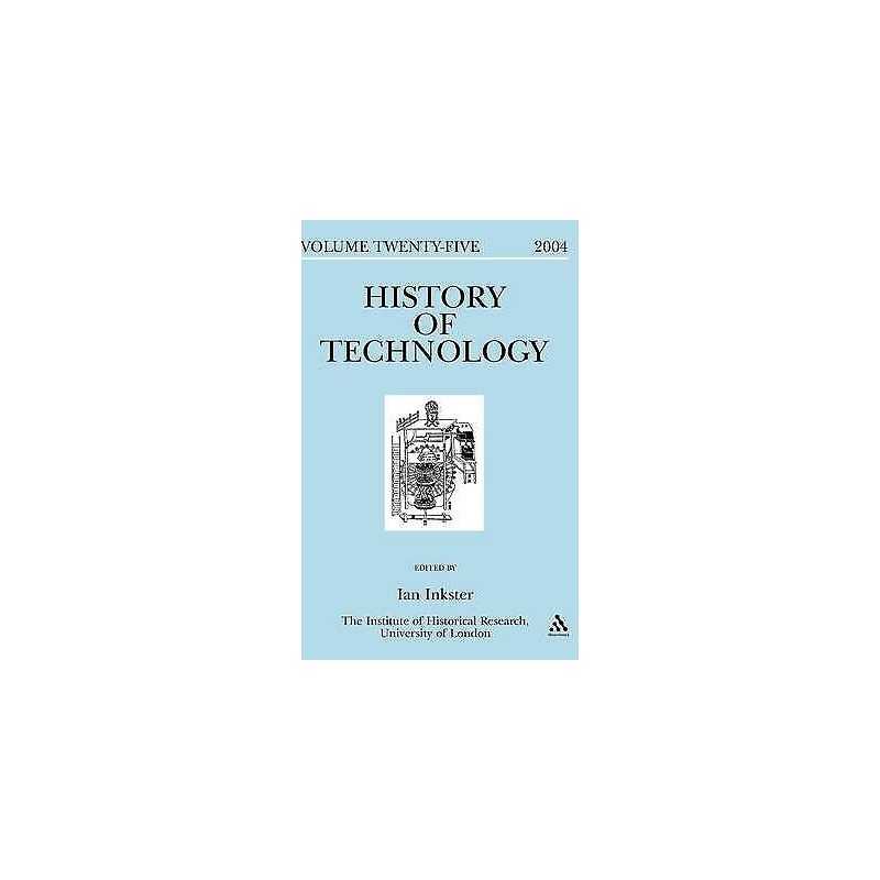 History of Technology Volume 25 - 9780826471871