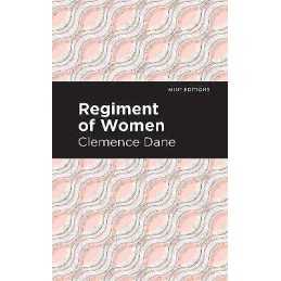 Regiment of Women - 9781513208565
