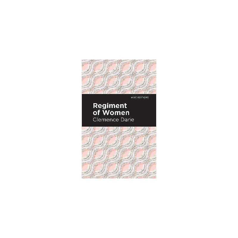 Regiment of Women - 9781513208565