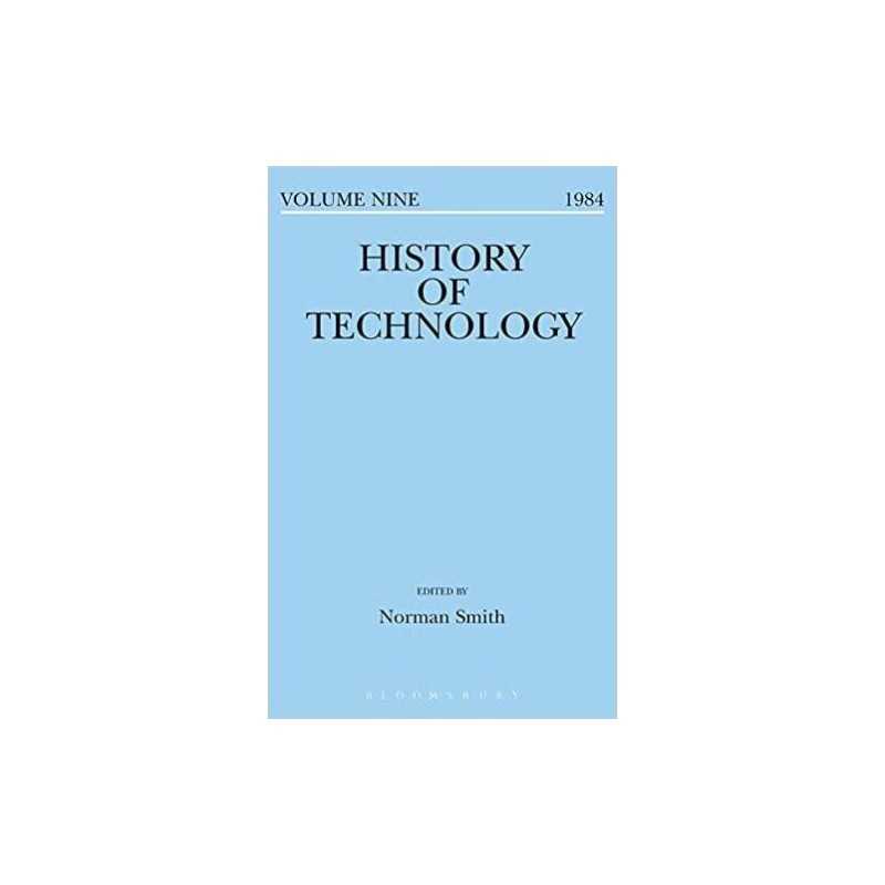 History of Technology Volume 9 - 9781350018372