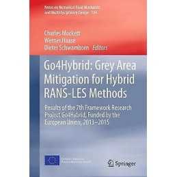 Go4Hybrid: Grey Area Mitigation for Hybrid RANS-LES Methods - 9783319529943