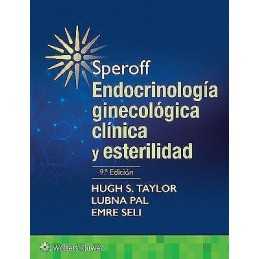 Speroff. Endocrinologia ginecologica clinica y esterilidad - 9788417949877