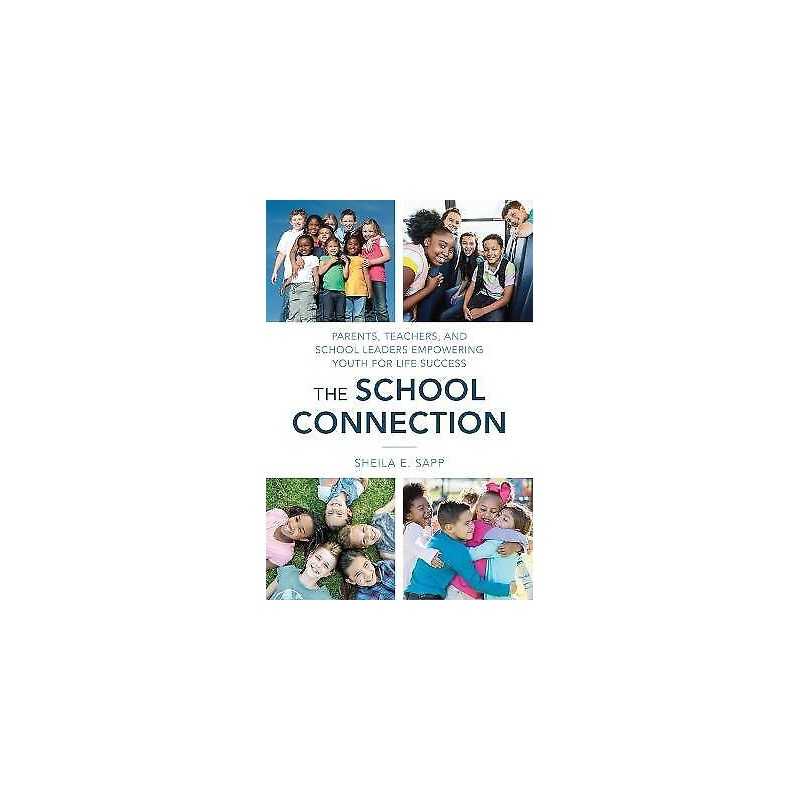 The School Connection - 9781475870145