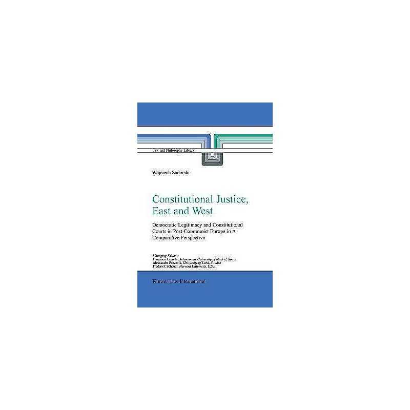 Constitutional Justice, East and West - 9789048184743