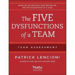 The Five Dysfunctions of a Team: Team Assessment - 9781118127308