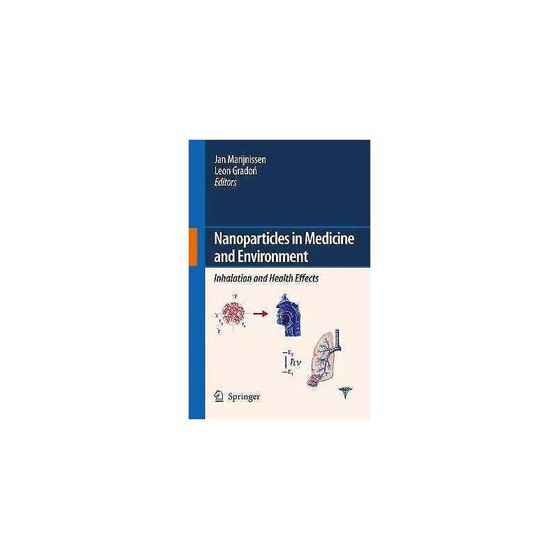 Nanoparticles in medicine and environment - 9789400791794