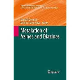 Metalation of Azines and Diazines - 9783642438288