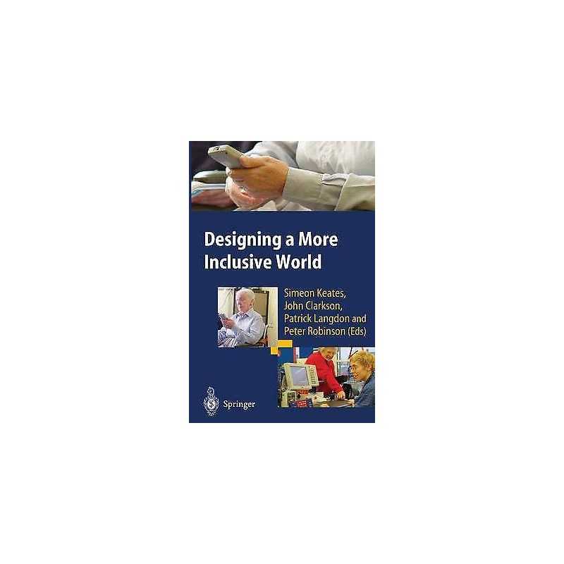 Designing a More Inclusive World - 9781852338190