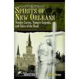 Spirits of New Orleans - 9781578605095