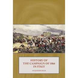 History of the Campaign of 1866 in Italy - 9781906033620