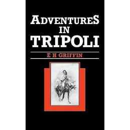 Adventures in Tripoli - 9781850770107