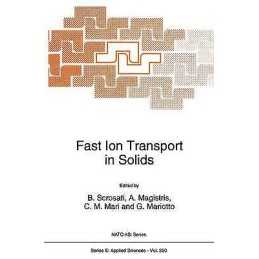 Fast Ion Transport in Solids - 9789401048477