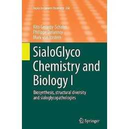 SialoGlyco Chemistry and Biology I - 9783662507247