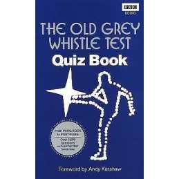 The Old Grey Whistle Test Quiz Book - 9781849905022