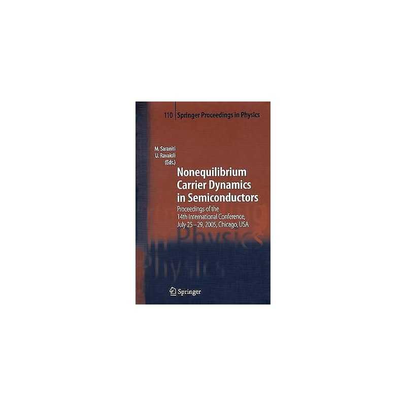 Nonequilibrium Carrier Dynamics in Semiconductors - 9783642071690