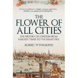 The Flower of All Cities - 9781445691350