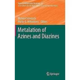 Metalation of Azines and Diazines - 9783642350214