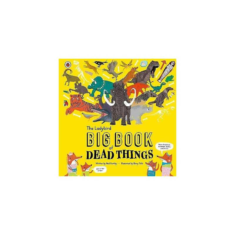 The Ladybird Big Book of Dead Things - 9780241376096