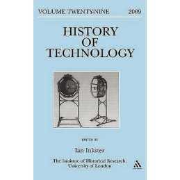 History of Technology Volume 29 - 9781441136114
