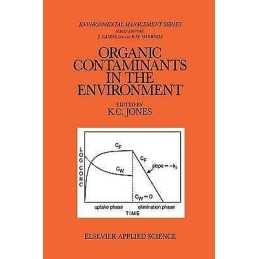 Organic Contaminants in the Environment - 9789401084246