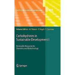 Carbohydrates in Sustainable Development I - 9783642265105
