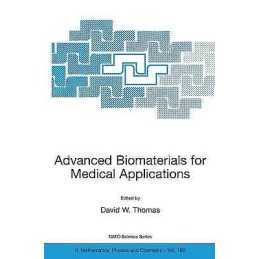 Advanced Biomaterials for Medical Applications - 9781402029073